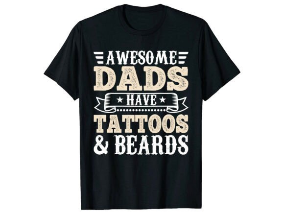 A Tattooed Dad Family Graphic for T-Shirt Designs