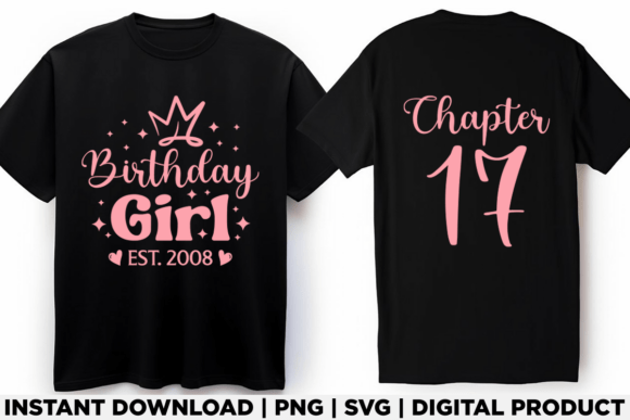 Evaluating Birthday Girl Est. 2008 Chapter 17 for T-Shirt Graphics