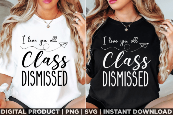 Evaluating Class Dismissed Graphics for T-Shirt Designs and Branding