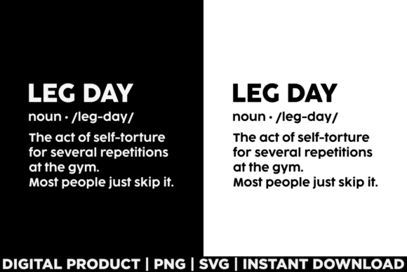 Gym Leg Day Graphics for Fitness T-Shirt Designs
