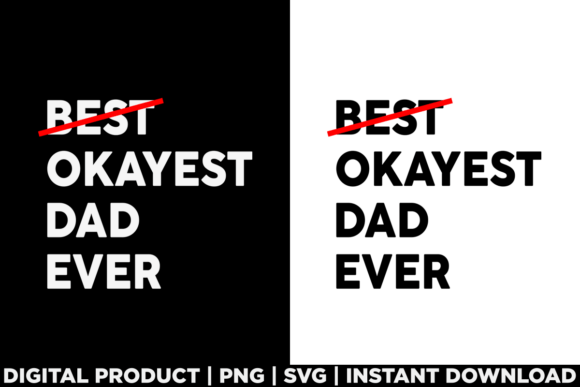 World's Best Okayest Dad T-Shirt Graphic Review